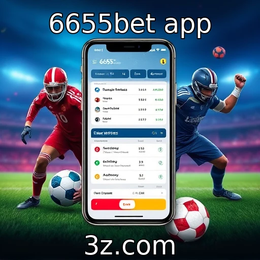 6655bet app Estratégias de Apostas que Aumentam suas Chances na 6655bet
